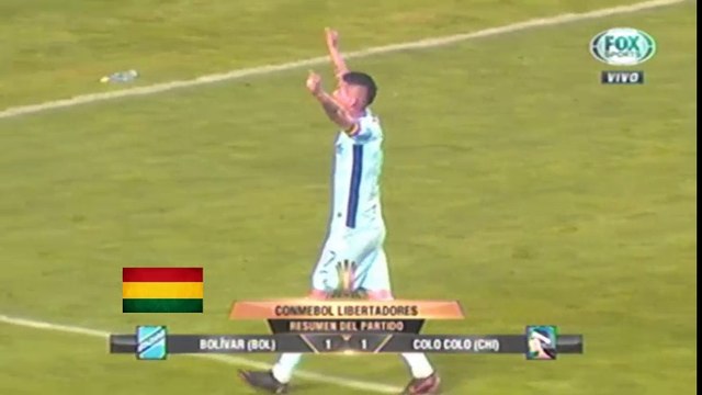 Bolívar 1 : 1 Colo Colo - Copa Libertadores 2018
