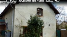 A vendre - Maison - AUVERS SUR OISE (95430) - 3 pièces - 77m²
