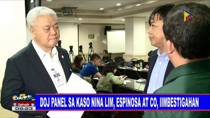 DOJ panel sa kaso nina Lim, Espinosa at Co, iimbestigahan