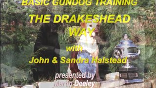 Drakeshead Way Basic Retriever Training - Paul French Video