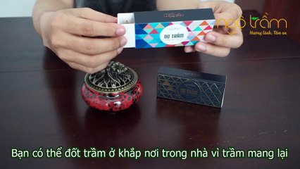 HƯỚNG DẪN CÁCH SỬ DỤNG NỤ TRẦM HƯƠNG - NGỘ TRẦM