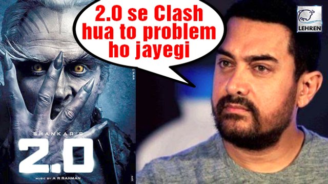 Aamir Khan SCARED To Clash With Akshay Kumar's 2.0