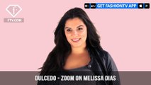 Dulcedo - Zoom On Melissa Dias | FashionTV | FTV