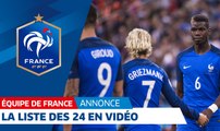 Équipe de France, La liste des 24 joueurs en vidéo I FFF 2018