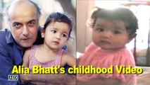 Watch Alia Bhatt's childhood Video playing with dad Mahesh Bhatt
