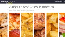 These Are 2018's Fattest Cities In The United States