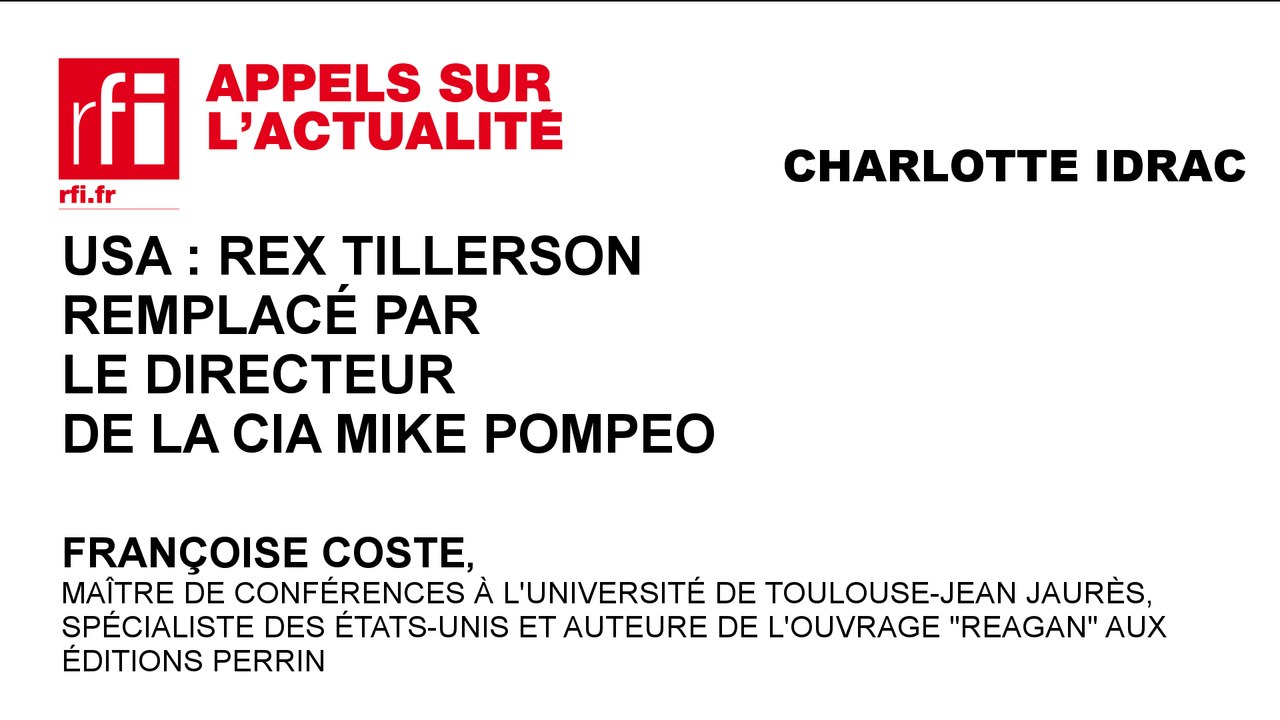 USA : Rex Tillerson remplacé par le directeur de la CIA Mike Pompeo