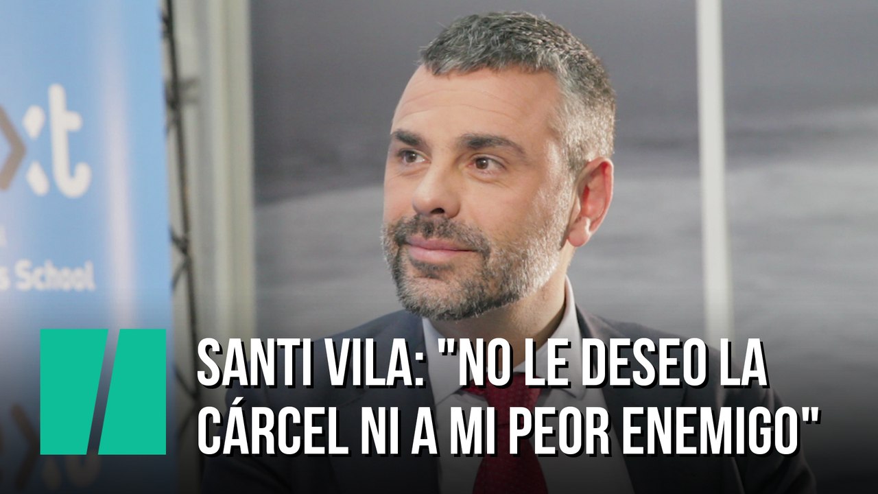 Santi Vila: "No le deseo la cárcel ni a mi peor enemigo"