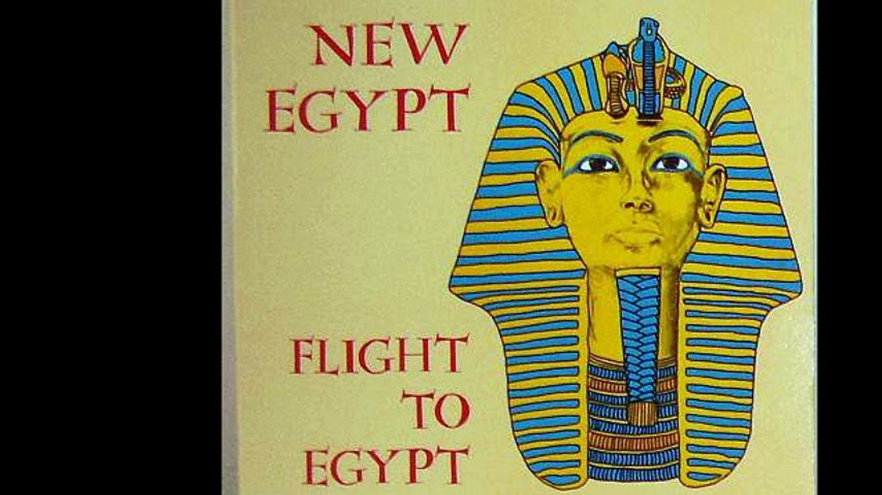 New Egypt - Flight To Egypt (A)