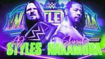 WWE 2K18 Wrestlmania 34 WWE Championship  Aj Styles Vs Shinsuke Nakamura  Match