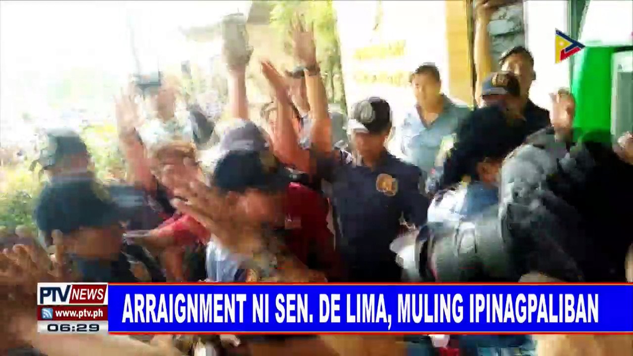 #PTVNEWS: Arraignment ni Sen. De Lima, muling ipinagliban