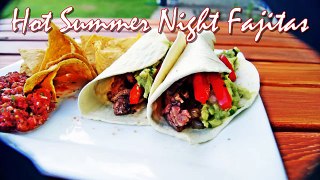 Hot Summer Night fajitas ~ Grill Dome