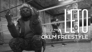 LETO  - OKLM Freestyle