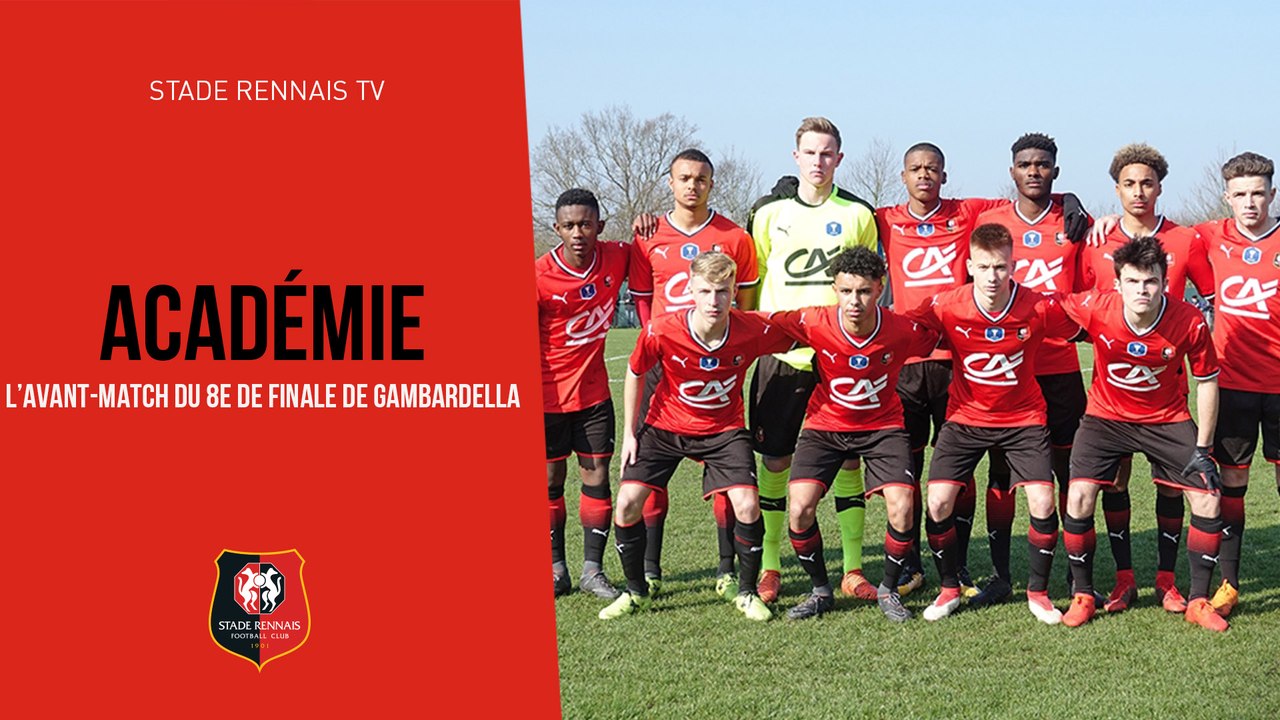 8e Gambardella : L'avant match Stade Rennais F.C. /Troyes