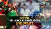 LIVE Cricket- Sri Lanka vs Bangladesh Live 6th T20 Match Score, SL vs BAN Nidahas Trophy news update