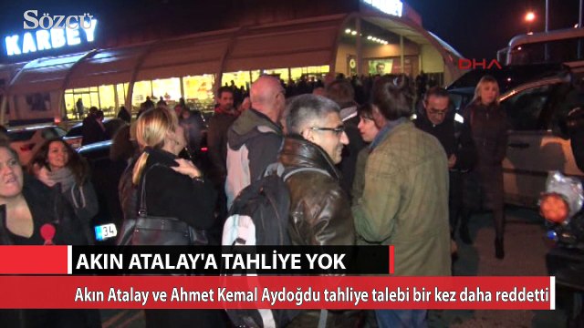 Akın Atalay hakkında flaş karar! Bir kez daha reddedildi