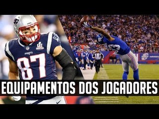Os EQUIPAMENTOS dos Jogadores da NFL!