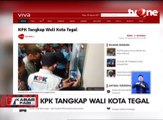 Wali Kota Tegal Ditangkap KPK