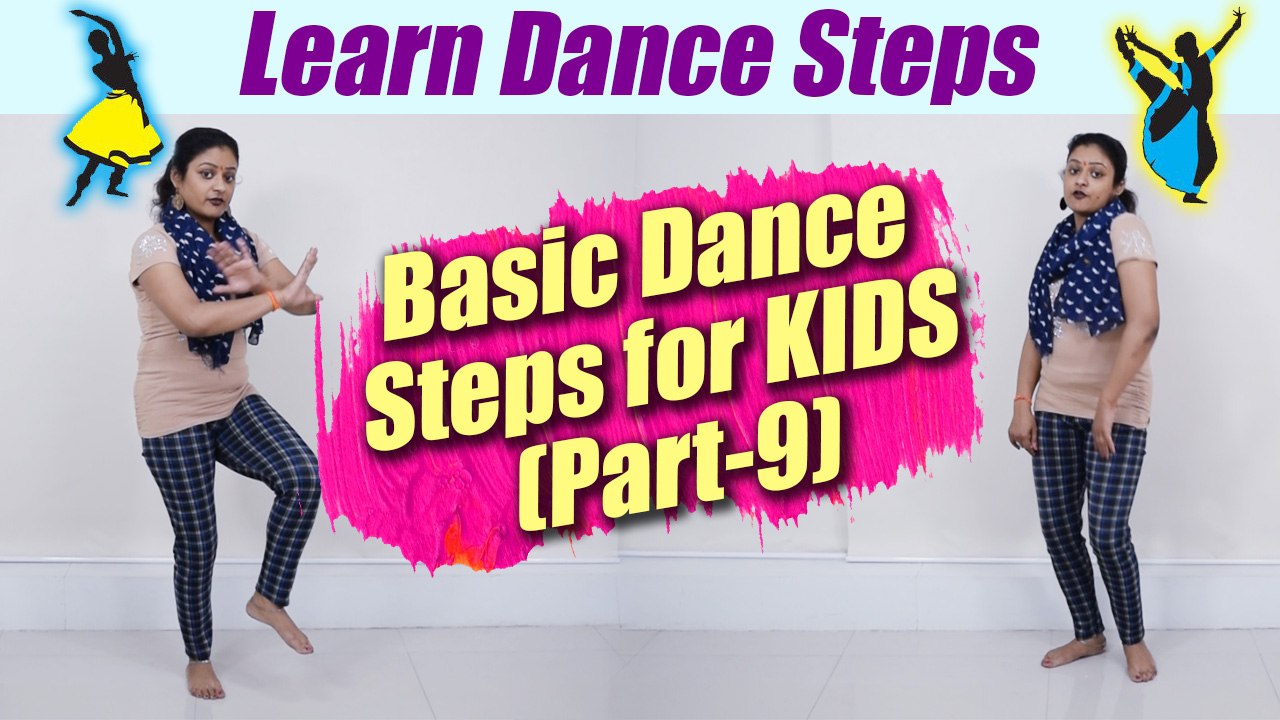 Dance Steps for KIDS (Part-9) | Basic Dance steps tutorial | Full Body ...