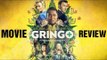 REVIEW: Gringo Movie | CharlizeTheron, Joel Edgerton | Movie Reviews