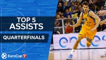 7DAYS EuroCup, Top 5 Assists of the Quarterfinals