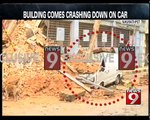 Bengaluru, building crashing down on car- NEWS9