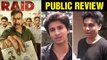 Ajay Devgn's Raid Public Review | IIleana D'Cruz | Movie Reviews