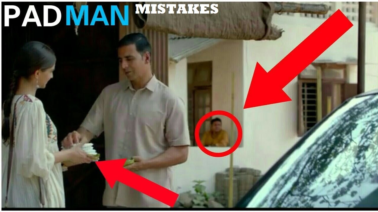 [ MISTAKES ] In Padman Movie | Akshay Kumar | mistakes in padman  movie | padman mistakes