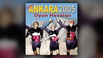 Esra Keskin - Süper Ankara 2005 Oyun Havaları (Full Albüm)