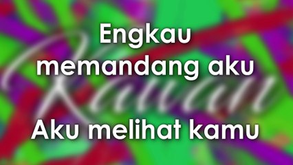 Unisel Artists United : Kawan (Fadly Malek, Anmi, Nurul Jannah) [Official Lyric Video]