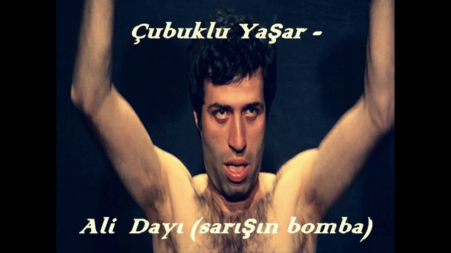 Çubuklu Yaşar- Ali Dayı