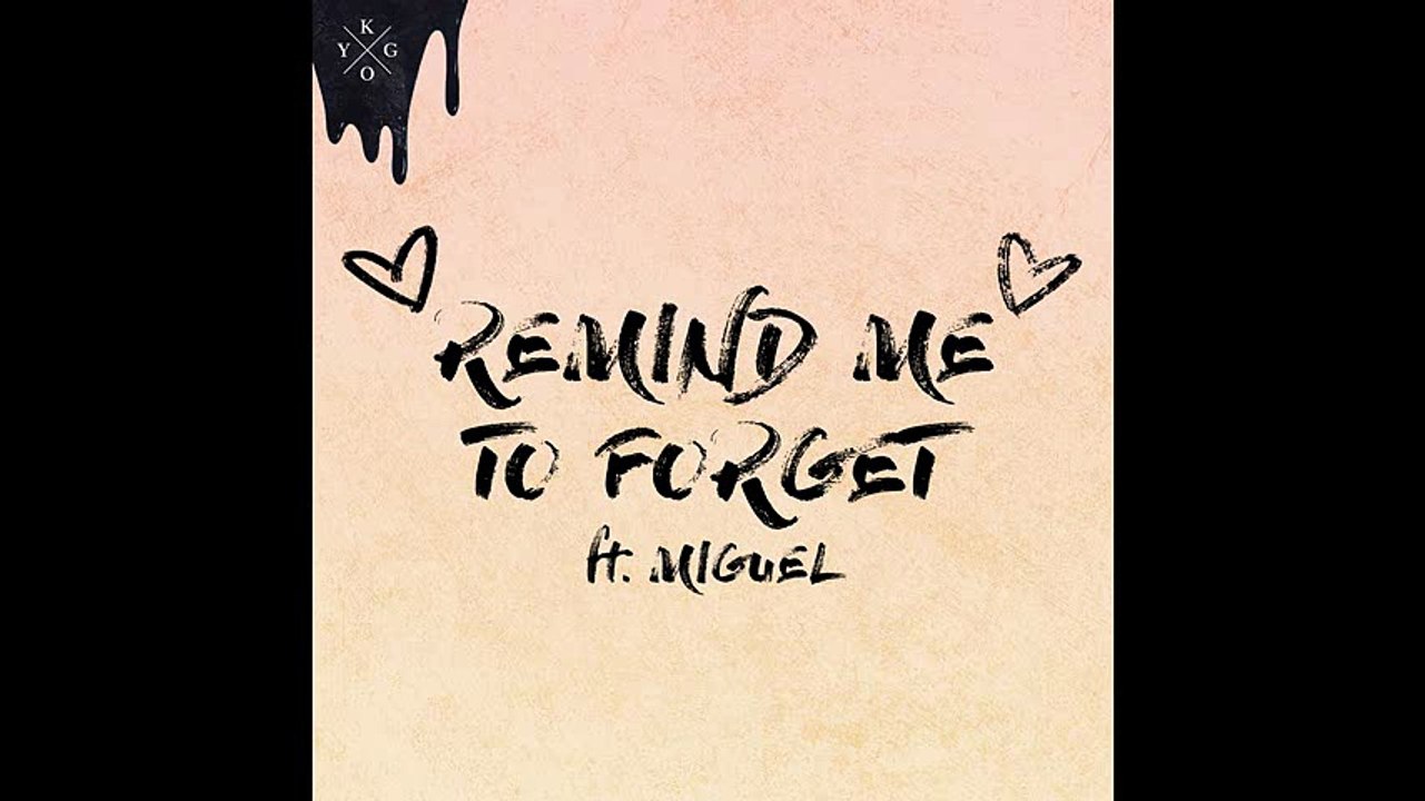 Kygo - Remind Me to Forget (Audio) ft. Miguel