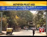 Another BDA project axed in Bengaluru - NEWS9