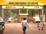 Mining lords brazenly loot iron ore - News9