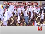 Town Hall, auto unions protests against cabs- NEWS9