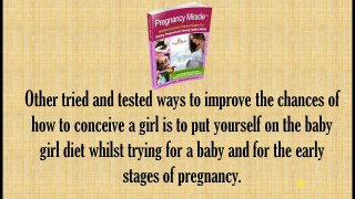 (100% Proven) How to Conceive a Baby Girl