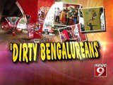 Dirty citizens take to defaceing B'luru- NEWS9