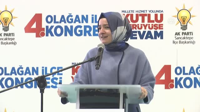 AK Parti Sancaktepe 4. Olağan Kongresi - Aile ve Sosyal Politikalar Bakanı Kaya