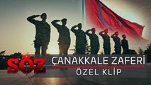 Söz | Çanakkale Zaferi Özel Klip