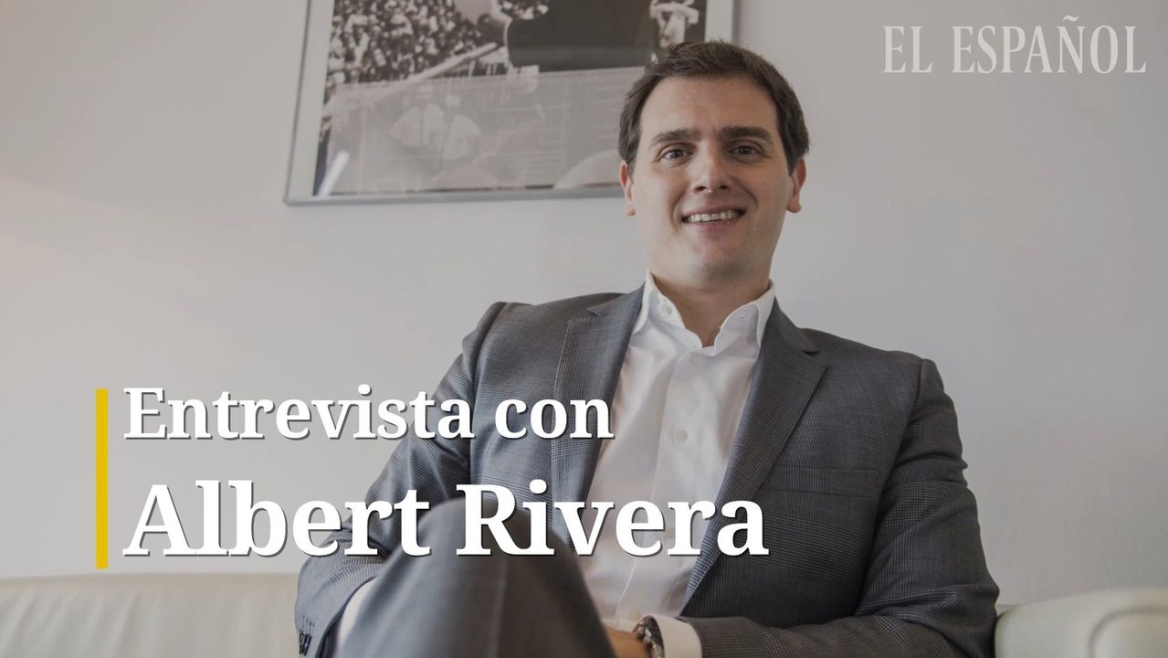Entrevista a Albert Rivera