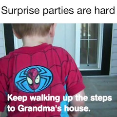 Surprise parties are hard