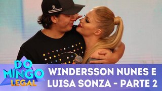 Windersson Nunes e Luisa Sonza - Parte 2