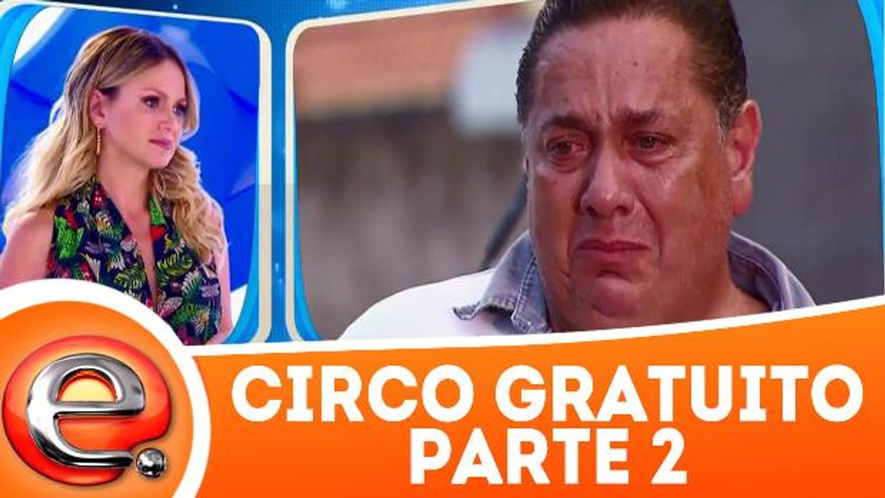Circo Gratuito - Parte 2