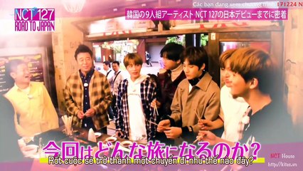[Vietsub] 171224 NCT 127 Road To Japan E02