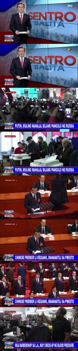 GLOBALITA: Putin, muling nahalal bilang pangulo ng Russia; Chinese Premier Li Keqiang, mananatili sa pwesto; Mga barbershop sa LA, may check-up ng blood pressure