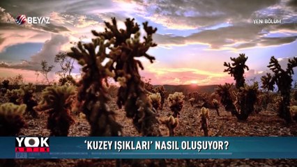 Kuzey ışıkları nasıl oluşuyor?