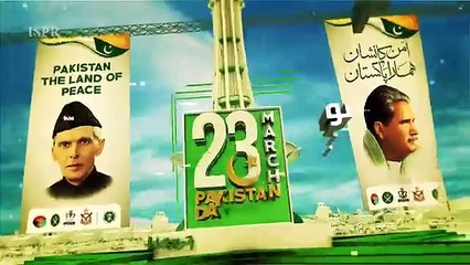 ISPR 23 March Promo 5. Pakistan,the Land of Peace