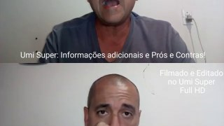 Umi Super: Informações Adicionais e Prós e Contras