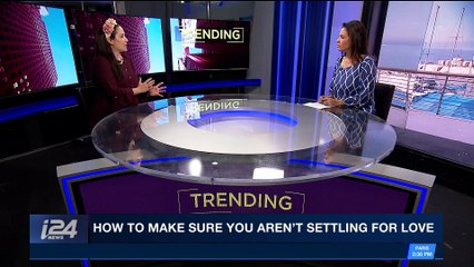 TRENDING | How to make sure you aren't settling for love | Monday, March 19th 2018
