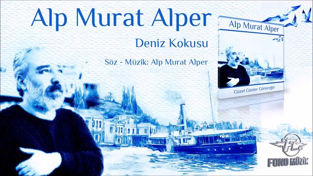 Alp Murat Alper - Deniz Kokusu